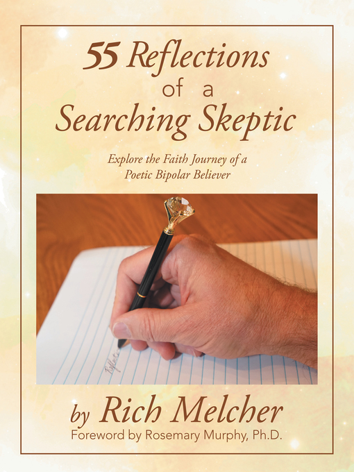 Title details for 55 Reflections  of a Searching Skeptic by Rich Melcher - Available